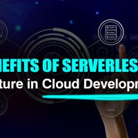 The Benefits of Serverless Architecture in Cloud Development: Cost ...